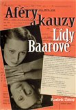 Aféry a kauzy Lídy Baarové - obálka