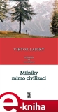 Milníky mimo civilizaci - obálka