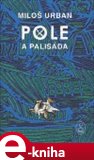 Pole a palisáda (Mýtus o kněžně a sedlákovi) - obálka