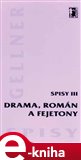 Drama, román a fejetony (Spisy III.) - obálka