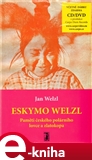 Eskymo Welzl (Elektronická kniha) - obálka