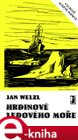 Hrdinové Ledového moře