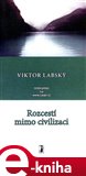 Rozcestí mimo civilizaci (Elektronická kniha) - obálka