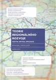 Teorie regionálního rozvoje (Nástin, kritika, implikace.) - obálka