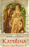 Kateřina (Elixír lásky Rudolfa II.) - obálka
