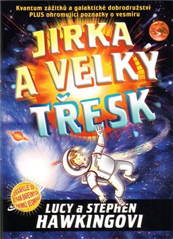 Obálka titulu Jirka a velký třesk