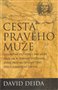 Cesta pravého muže