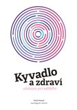 Kyvadlo a zdraví (učebnice pro každého) - obálka