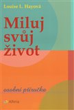 Miluj svůj život (osobní příručka) - obálka