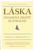 Láska znamená zbavit se strachu - obálka
