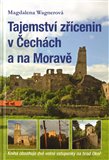 Tajemství zřícenin v Čechách a na Moravě - obálka