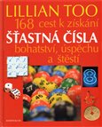 Šťastná čísla (168 cest k získání bohatství, úspěchu a štěstí) - obálka