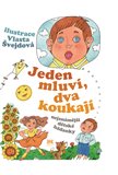 Jeden mluví, dva koukají (Nejznámější dětské hádanky) - obálka