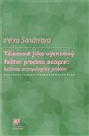 Obálka knihy Tělesnost jako významný faktor procesu adopce