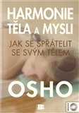 Harmonie těla a mysli + CD (Léčení těla pomocí mysli) - obálka