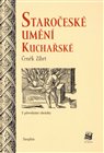Staročeské umění kuchařské