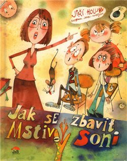Obálka titulu Jak se zbavit Mstivý Soni