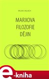 Marxova filozofie dějin - obálka