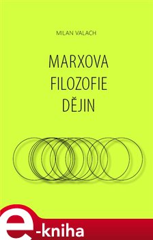 Obálka titulu Marxova filozofie dějin