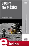 Stopy na Měsíci (Příběhy posádek kosmických lodí Apollo) - obálka