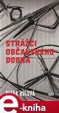 Strážci občanského dobra - obálka