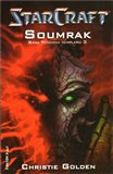 StarCraft: Soumrak (Sága Temných templářů 3) - obálka