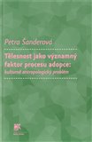Tělesnost jako významný faktor procesu adopce - obálka