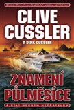 Znamení půlměsíce (Dirk Pitt® a NUMA® jsou zpátky a čelí mocným nepřátelům) - obálka