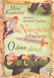 Nebezpečná přímluva. O dvou obrech - obálka
