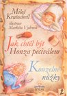 Jak chtěl být Honza peciválem, Kouzelné nůžky