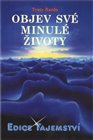 Objev své minulé životy