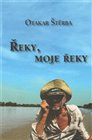 Řeky, moje řeky