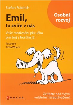 Obálka titulu Emil, to zvíře v nás