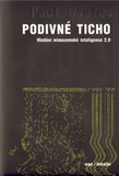 Podivné ticho (Hledání mimozemské inteligence 2.0) - obálka