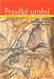 Pravěké umění (Evoluce člověka a kultury) - obálka