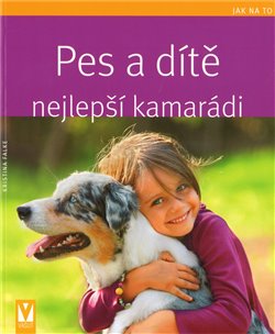 Obálka titulu Pes a dítě