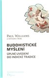 Buddhistické myšlení (úplné uvedení do indické tradice) - obálka