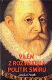 Vilém z Rožmberka (Politik smíru) - obálka
