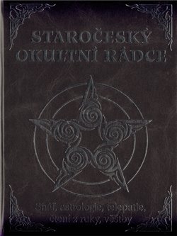 Obálka titulu Staročeský okultní
 rádce