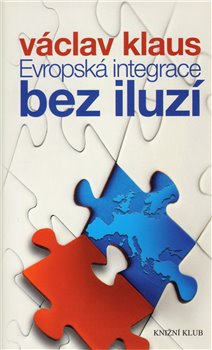 Obálka titulu Evropská integrace bez iluzí
