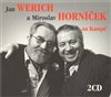 CD-Jan Werich a Miroslav Horníček na Kampě