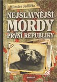 Nejslavnější mordy první republiky - obálka