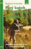 Plný batoh pytláckých příběhů II (Příběhy hajných a pytláků z malebných Beskyd) - obálka