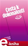 Cesta k dokonalosti (Praktická psychologie) - obálka