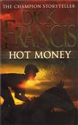 Hot Money