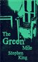 ob�lka kni�n� novinky Stephen King - The Green Mile