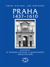 Praha 1437–1610