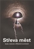 Střeva měst (Kanály v kulturních a civilizačních souvislostech) - obálka