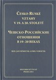 Česko-Ruské vztahy v 19. a 20. století - obálka