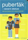 Puberťák – návod k obsluze